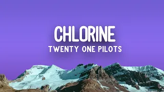 Twenty One Pilots - Chlorine | Lyrics Songs (Vietsub)