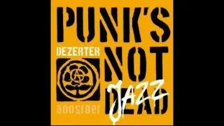 Dezerter (2006) - Punks Not Jazz CD2