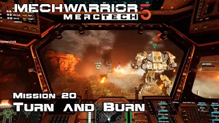 Turn and Burn - Mission 20 - MechWarrior 5: MercTech