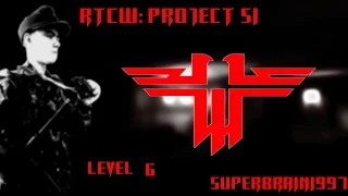 RTCW - Project 51 - Level 6 by SuperBrain1997