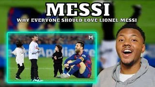 AMERICAN REACTS To Why Everyone Should Love Lionel Messi