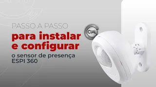 APRENDA A CONFIGURAR E INSTALAR O SENSOR DE PRESENÇA PARA ILUMINAÇÃO ESPI 360