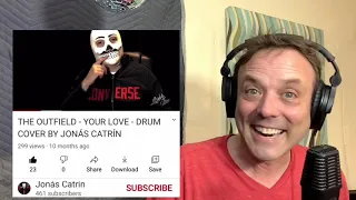 Your Love - Drummer reacting to YouTube channel’s playing , drum cover , The Outfield