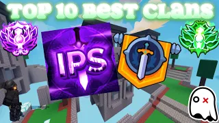 THESE ARE THE TOP 10 BEST CLANS IN BEDWARS.. 😱🔥🌟🏆 | Roblox BedWars