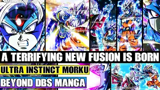 Beyond Dragon Ball Super The Birth Of Ultra Instinct Morku! A NEW Terrifying Fusion Vs Everyone