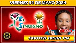 Resultado de EL SINUANO DIA del VIERNES 31 de Mayo 2024 #chance #sinuano_día