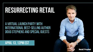 Resurrecting Retail Virtual Launch Party