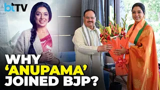 Rupali Ganguly On Joinig BJP: There Cannot Be A Better Party Today For India