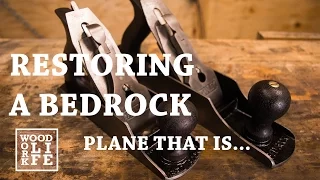 Antique Stanley Bedrock Plane Restoration | Shop Tips