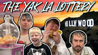 The Yak LA Lottery | The Yak 2-4-22