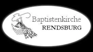 12-06-2022 - LIVE GOTTESDIENST - Baptistenkirche Rendsburg