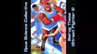 OSC - Balrog's Theme - Street Fighter II (OSC Remix)