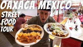 OAXACA Mexico's BEST Street FOOD 🌮  | Mexico Travel and Food