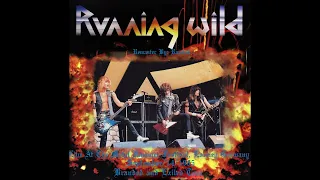 Running Wild - Live At The Metal Hammer Festival, Loreley Germany September/14/1985 (Remaster)