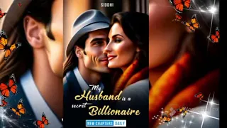 My Husband Is A Secret Billionaire ll Episodes 1 TO 5 ll Pocket Fm Noval l Author - Siddhi