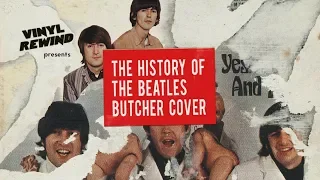 The History of The Beatles Butcher Cover | Vinyl Rewind
