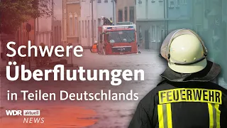 Unwetter in Deutschland: Starkregen, Überschwemmungen und Gewitter | Aktuelle Stunde