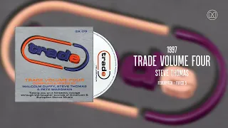 (1997) Trade Volume Four - Steve Thomas