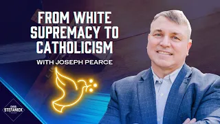 From White Supremacy to Catholicism w/Joseph Pearce | Chris Stefanick Show