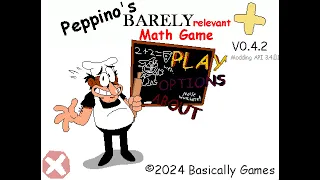 Peppino's Barely Relevant Math Game Plus!