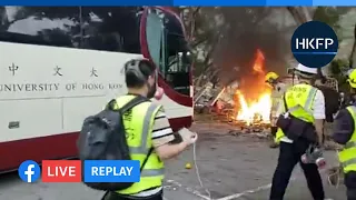 HKFP_Live Replay: Protest-police battles at Hong Kong's CUHK campus, Part 2 of 2 [Recorded 12/11/19]