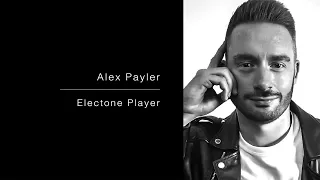 Discover Alex Payler Electone Player