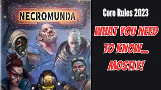 What You Need to Know About the Necromunda Core Rulebook Update 2023