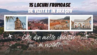 15 locuri frumoase de vizitat în Braşov