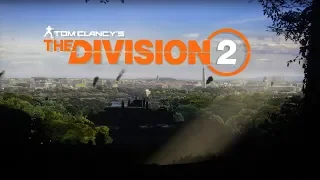 The Division 2 - СТАРТ ИГРЫ СОСТОЯЛСЯ (4к)