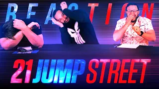 21 Jump Street - Movie REACTION!!