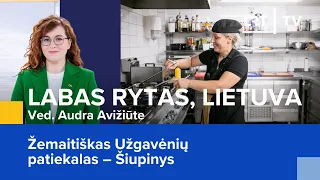 Žemaitiškas Užgavėnių patiekalas – šiupinys | Labas rytas, Lietuva | 2024-02-10