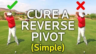 CURE A REVERSE PIVOT IN YOUR BACKSWING THE SIMPLE WAY
