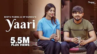 Yaari (Official Video) Bintu Pabra KP Kundu | Meeenakshi Sharma | New Haryanvi Songs Haryanavi 2024