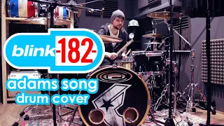 ADAMS SONG - BLINK-182 - DRUM COVER
