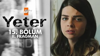 Yeter 15. Bölüm Fragmanı (2)- atv