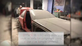 BMW E36 m50 restorasyonu