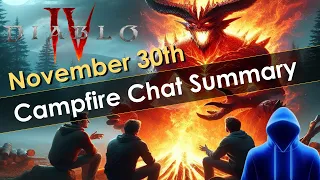 Campfire Chat Quick Recap - Nov 30th
