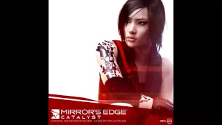 Mirror's Edge Catalyst Soundtrack - The Shard