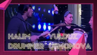 YULDUZ USMONOVA VA HALIM DRUMMER TO’YDA