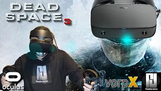 Dead Space 3 in VR with Vorpx - GUIDE plus HINTS and TIPS! // Oculus Rift S // RTX 2070 Super