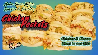 Mini Chicken Pockets Recipe | No Oven | Ramadan 2024 I ftar Party Special Recipe |