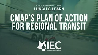 CMAP's Plan of Action for Regional Transit