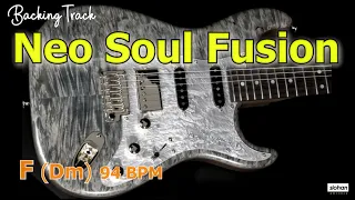 Neo Soul Fusion   (JAZZ FUSION)／Backing Track (F : Dm 94 BPM)