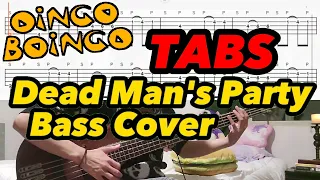 Oingo Boingo - Dead Man's Party (bass cover + TABS)  (play along with me)