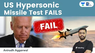 Pentagon confirms US hypersonic missile test failed. India developing hypersonic missiles-US Report.