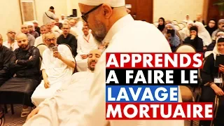 APPRENDS À FAIRE LE LAVAGE MORTUAIRE