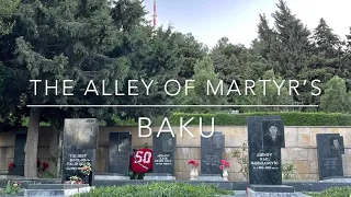 The Alley of Martyr’s Baku(Travel vlog)