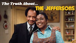 The CRAZY Truth About The Jeffersons | Why Was It Canceled? Why No Series Finale?