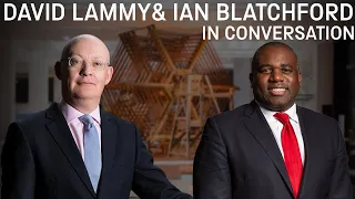 David Lammy and Ian Blatchford in conversation