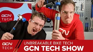 Bike Parts That You Can't Break! | GCN Tech Show Ep. 57